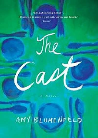 The Cast, Paperback/Amy Blumenfeld