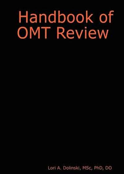 Handbook of OMT Review, Paperback/Msc Phd Dolinski