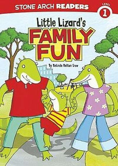 Little Lizard's Family Fun, Paperback/Mindy Melton Crow