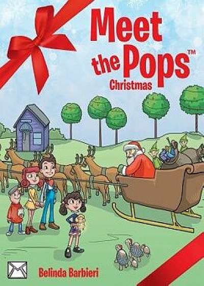 Meet the Pops: Christmas, Paperback/Belinda Barbieri