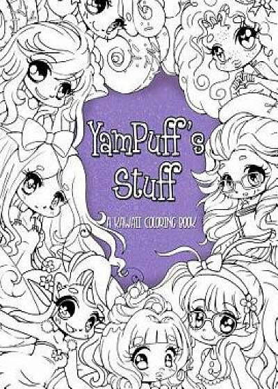 Yampuff's Stuff: A Kawaii Coloring Book of Chibis and Cute Girls, Paperback/Yasmeen H. Eldahan