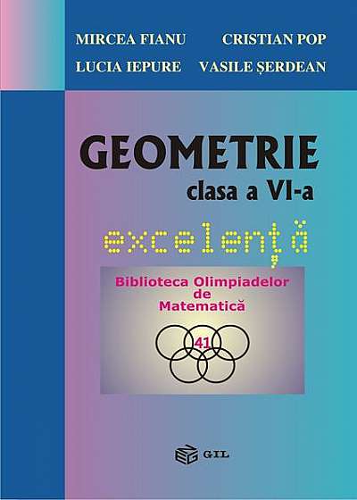 Geometrie clasa a VI-a. Excelență