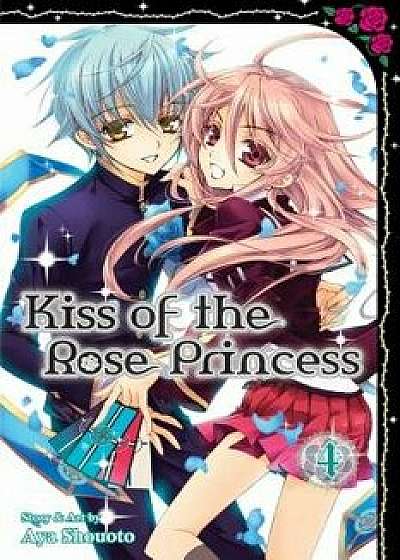 Kiss of the Rose Princess, Vol. 4, Paperback/Aya Shouoto