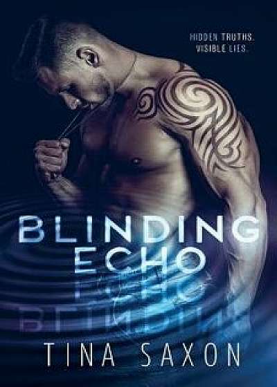 Blinding Echo, Paperback/Tina Saxon
