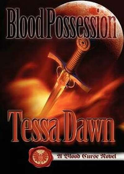 Blood Possession, Paperback/Tessa Dawn