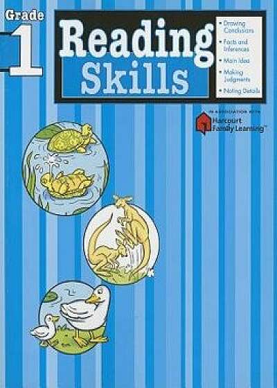 Reading Skills: Grade 1 (Flash Kids Harcourt Family Learning), Paperback/FlashKids