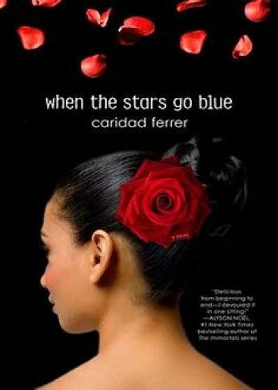 When the Stars Go Blue, Paperback/Caridad Ferrer