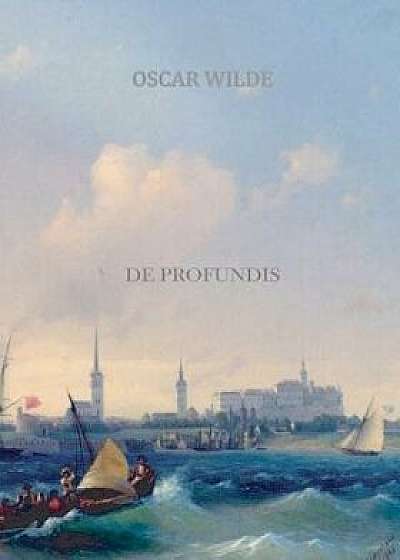 de Profundis, Paperback/Oscar Wilde