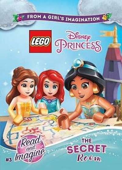 Lego Disney Princess: The Secret Room, Paperback/Jessica Brody