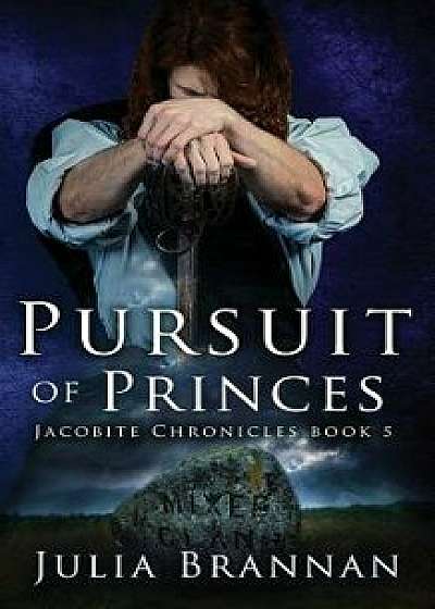 Pursuit of Princes, Paperback/Julia Brannan