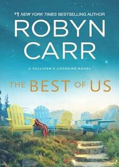 The Best of Us, Hardcover/Robyn Carr
