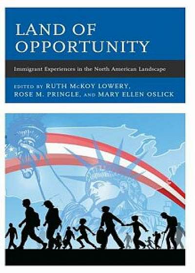 Land of Opportunity, Paperback/Ruth McKoy Lowery