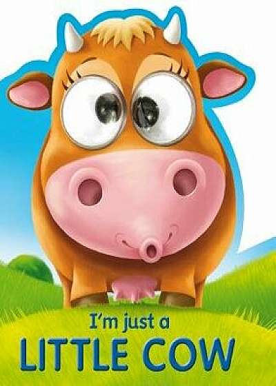 I'm Just a Little Cow/Kate Thompson