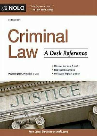 Criminal Law: A Desk Reference, Paperback/Paul Bergman