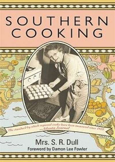 Southern Cooking, Paperback/S. R. Dull