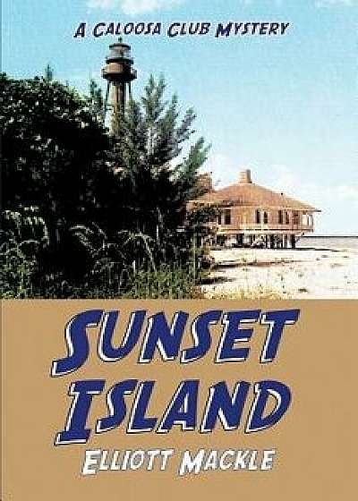 Sunset Island, Paperback/Elliott Mackle