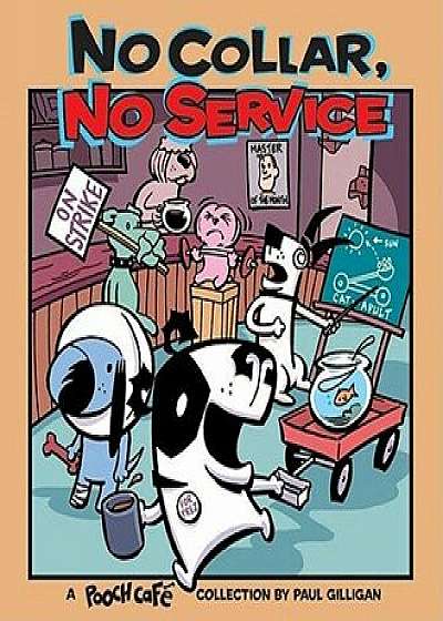 No Collar, No Service, Paperback/Paul Gilligan