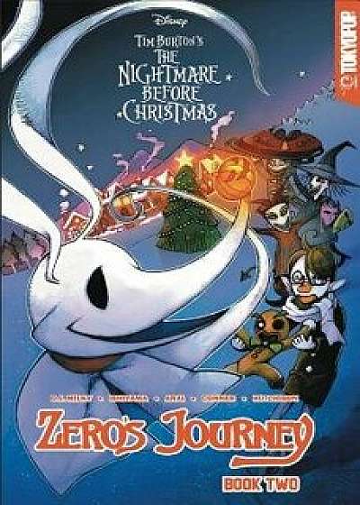 Disney Manga: Tim Burton's the Nightmare Before Christmas - Zero's Journey Book Two, Paperback/D. J. Milky