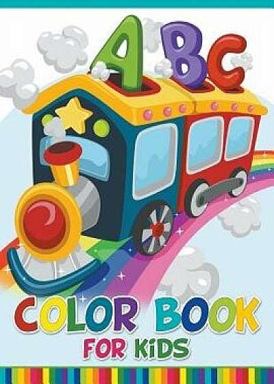 ABC Color Book for Kids, Paperback/Speedy Publishing LLC