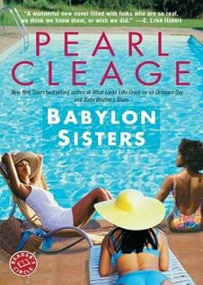 Babylon Sisters, Paperback/Pearl Cleage