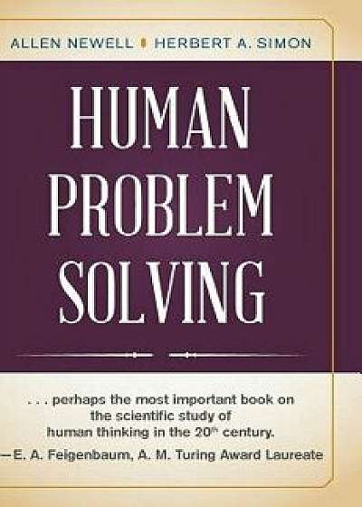 Human Problem Solving, Hardcover/Allen Newell