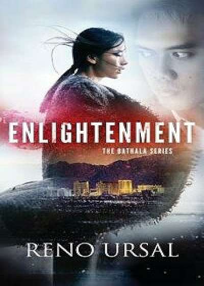 Enlightenment: Book One of the Bathala Series, Paperback/Reno Ursal