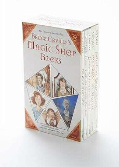 Bruce Coville's Magic Shop Books [boxed Set]/Bruce Coville