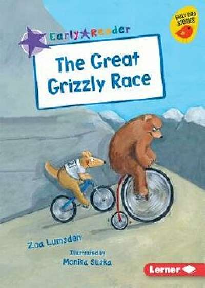 The Great Grizzly Race, Paperback/Zoa Lumsden