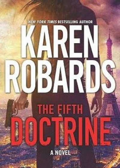 The Fifth Doctrine, Hardcover/Karen Robards