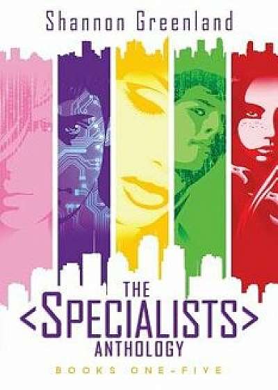 The Specialists Anthology, Paperback/Shannon Greenland