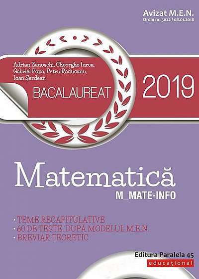 Matematică. Bacalaureat 2019. M_Mate-Info