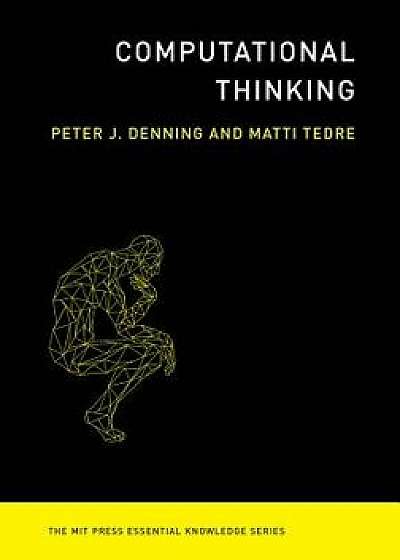 Computational Thinking, Paperback/Peter J. Denning