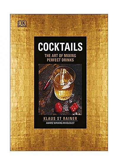 Coperta cărții Cocktails: The Art of Mixing Perfect Drinks