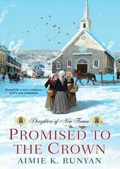 Promised to the Crown, Paperback/Aimie K. Runyan