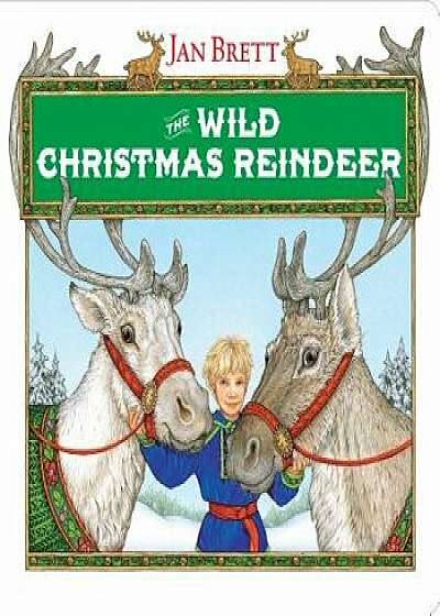 The Wild Christmas Reindeer/Jan Brett