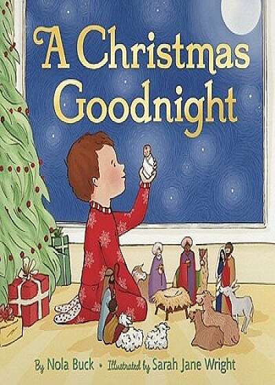 A Christmas Goodnight/Nola Buck