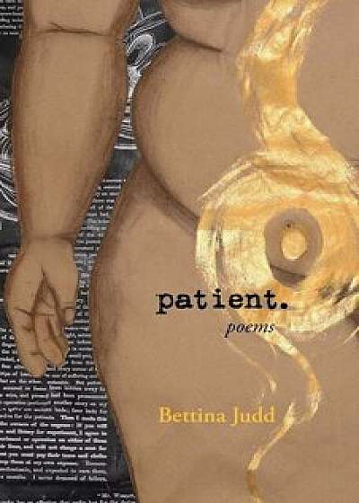 Patient., Paperback/Bettina Judd