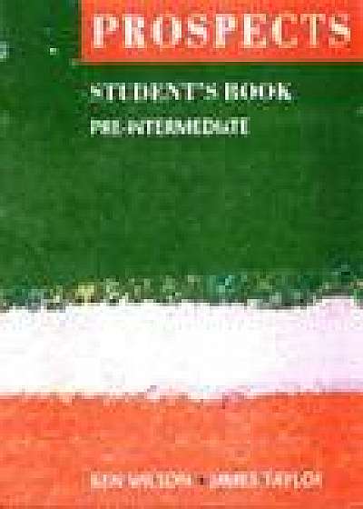 Prospects Pre-Intermediate Student's Book