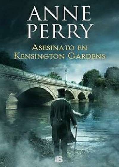 Asesinato En Kensington Gardens / Murder on the Serpentine, Paperback/Anne Perry