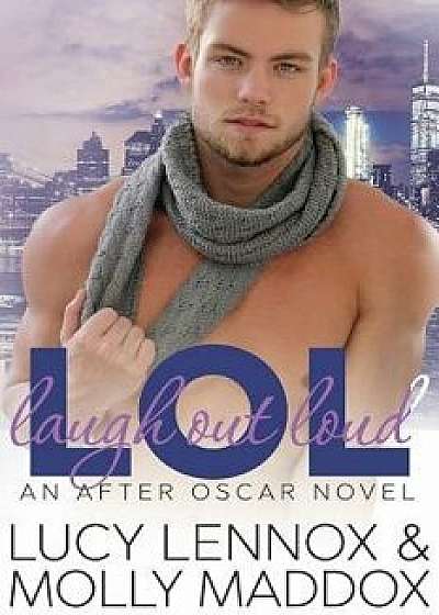 Lol: Laugh Out Loud, Paperback/Molly Maddox