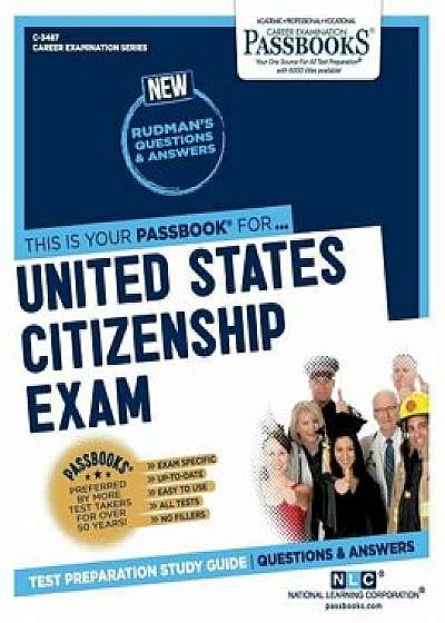 United States Citizenship Exam, Paperback/National Learning Corporation