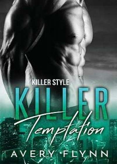 Killer Temptation, Paperback/Avery Flynn