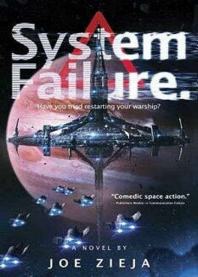 System Failure, Paperback/Joe Zieja
