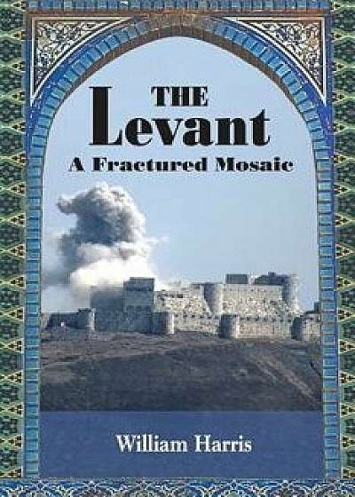 The Levant, Paperback/William Harris