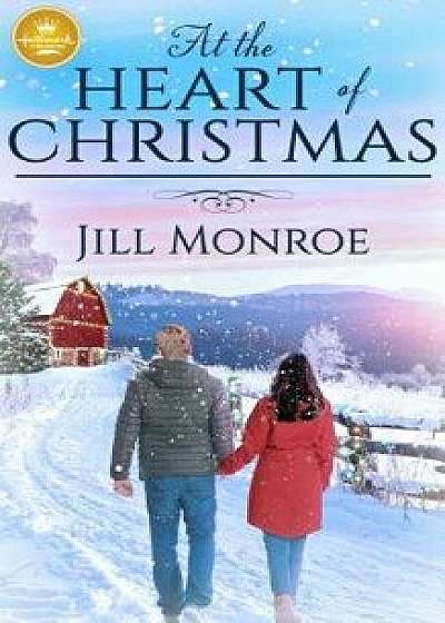 At the Heart of Christmas, Paperback/Jill Monroe