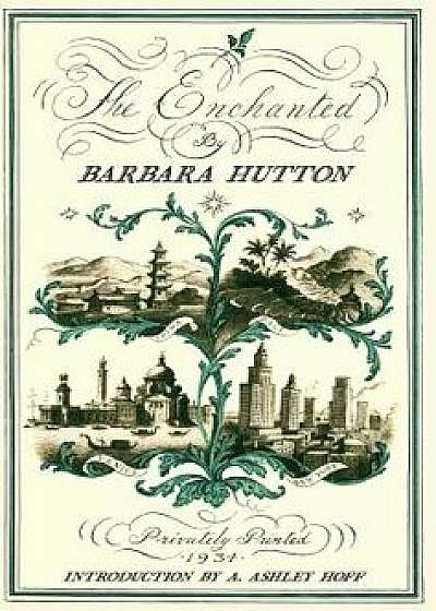 The Enchanted, Hardcover/Barbara Hutton