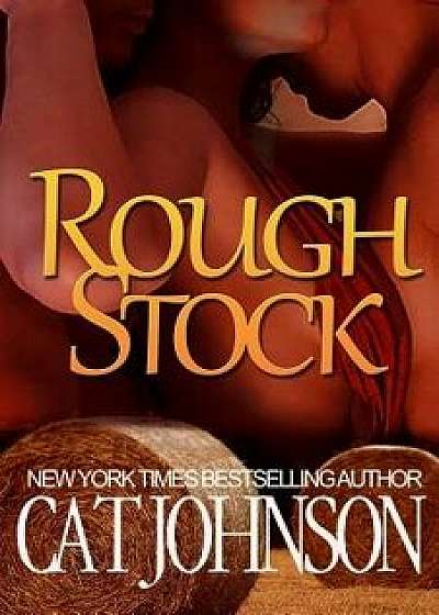 Rough Stock, Paperback/Cat Johnson