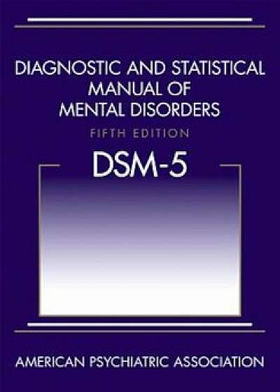 Diagnostic and Statistical Manual of Mental Disorders (Dsm-5(r)), Hardcover (5th Ed.)/American Psychiatric Association