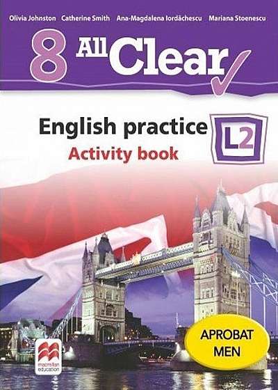 All Clear. English practice. Activity book. L2. Lecția de engleză. Clasa a VIII-a