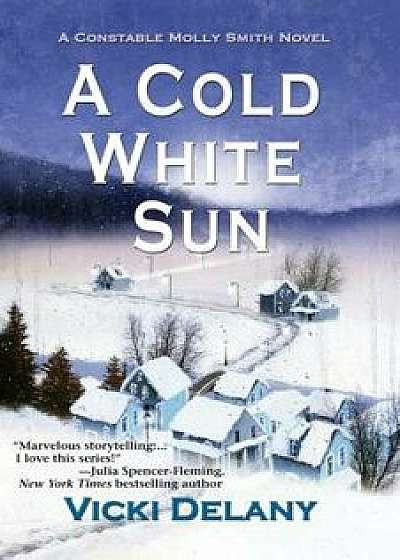 A Cold White Sun, Paperback/Vicki Delany